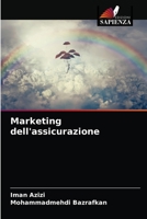 Marketing dell'assicurazione 6203536164 Book Cover