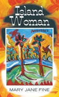 Island Woman: Part One 1665782862 Book Cover
