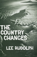 The Country Changes 0914086235 Book Cover