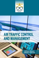 Air Traffic Control And Management 9390013224 Book Cover