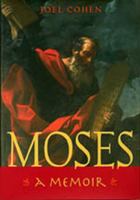 Moses: A Memoir 0809105586 Book Cover