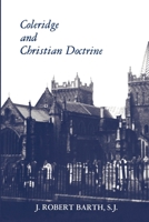Coleridge and Christian Doctrine 0823211940 Book Cover