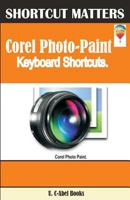 Corel PHOTO-PAINT Keybaord Shortcuts 1544038658 Book Cover