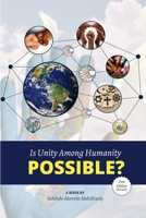 Is Unity Among Humanity Possible? B0BZF9GHB6 Book Cover