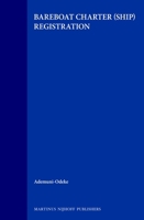 Bareboat and Charter (Ship) Registration 9041105131 Book Cover