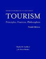 Instructor S Manual to Accompany Tourism: Principl Es 0471400491 Book Cover
