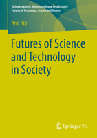 Futures of Science and Technology in Society 3658217537 Book Cover