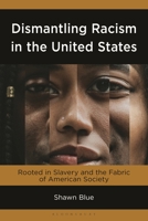 Racism and the Covid-19 Pandemic: An Analysis of Contributions Before, During, and Post-Pandemic 1666949345 Book Cover