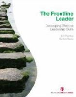 The Frontline Leader: Developing Effective Leadership Skills 0734607644 Book Cover