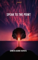 SPEAK TO THE POINT 935667597X Book Cover