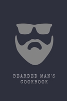 Beraded Man's Cookbook: Blank Cookbook to Write In Your favourite recipes - Gift for Foodies, Perfect For Husband, Son, Brother, Father, Friend, Uncle and Lover 1678985651 Book Cover