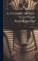 A History of the Egyptian Revolution 1022047256 Book Cover