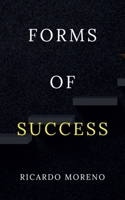 Forms of Success (How to Achieve Success) B0DXNBNNCX Book Cover