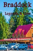 Braddock Legends & Lore 0938833588 Book Cover