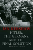 Hitler, the Germans, and the Final Solution 0300151276 Book Cover