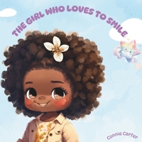The Girl Who Loves to Smile B0D6JTL84K Book Cover