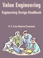 Value Engineering (Engineering Design Handbook) 1410225658 Book Cover