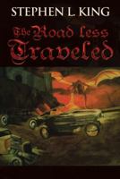 The Road Less Traveled: Or How Trouble Always Finds Me 1491871539 Book Cover