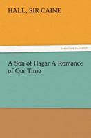 A Son Of Hagar 1502390256 Book Cover