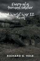 Diary of a German Soldier B09XJMY6R5 Book Cover