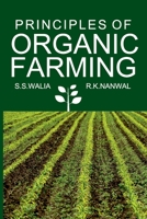 Principles Of Organic Farming 939138305X Book Cover