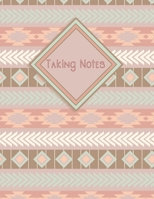 Taking Notes: Keep Your Note Taking and Resources Organized at Home or at Work in this Specially Designed Formatted Notebook - Tribal Blue and Dusty Rose Cover Design 1653736518 Book Cover