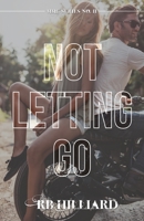 Not Letting Go 1984053787 Book Cover