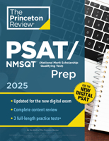 Princeton Review PSAT/NMSQT Prep, 2025: 2 Practice Tests + Review + Online Tools for the Digital PSAT (2025) (College Test Preparation) 0593517989 Book Cover