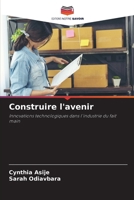 Construire l'avenir (French Edition) 6208211905 Book Cover