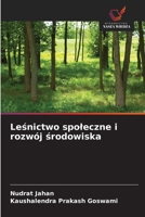 Lesnictwo spoleczne i rozwój srodowiska (Polish Edition) 6209599842 Book Cover