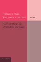 Technical Handbook of Oils, Fats and Waxes: Volume 1, Chemical and General 1107687314 Book Cover