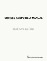 Chinese Kenpo Belt Manual 1478240652 Book Cover