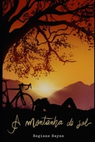 A Montanha do Sol B09MYRB241 Book Cover