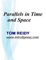 Parallels in Time and Space 1541309510 Book Cover