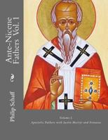 Ante-Nicene Fathers, Vol 1 9354009980 Book Cover
