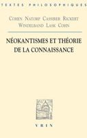 Néokantismes et théorie de la connaissance 2711614646 Book Cover