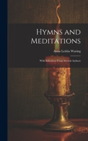 Hymns and Meditations 101584944X Book Cover
