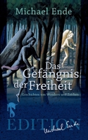 Das Gefängnis der Freiheit 9681903684 Book Cover