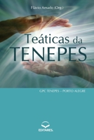 Teáticas da Tenepes: GPC Tenepes - Porto Alegre 8584770631 Book Cover