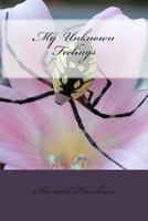 My Unknown Feelings 1492942219 Book Cover