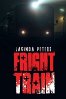 Fright Train 1728359228 Book Cover