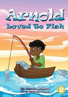 Arnold Loved To Fish (Lao edition) / ອາໂນມັກຕຶກເບັດ 9932090476 Book Cover