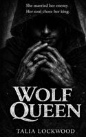 Wolf Queen: A Dark Fantasy Fated Mates Romance (Vekhara Empire Syndicates) B0GZHBJVJN Book Cover