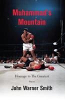 Muhammad's Mountain 1944884432 Book Cover