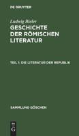 Die Literatur Der Republik 3111010953 Book Cover