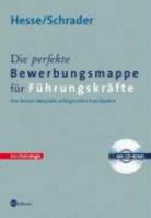 Die perfekte Bewerbungsmappe für Führungskräfte 3821859121 Book Cover