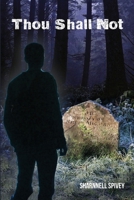 Thou Shall Not 1645300757 Book Cover