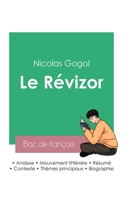 Russir son Bac de franais 2023: Analyse du Rvizor de Nicolas Gogol 2385090570 Book Cover