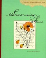Souvenirs de Fleurs: A Pressed Flower Keepsake Book 0811819566 Book Cover