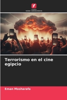 Terrorismo en el cine egipcio 620630454X Book Cover